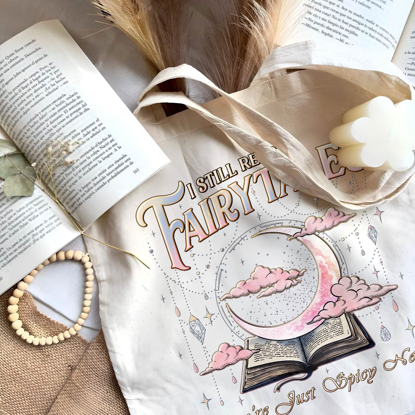 I Still Read Fairy Tales Spicy Tote Bag PTS1222