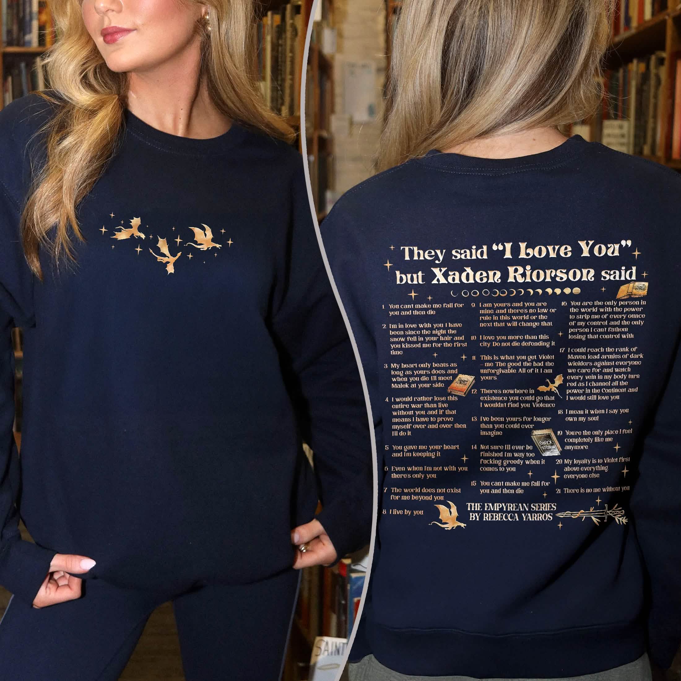 Xaden Riorson Quote Sweatshirt PTS1080