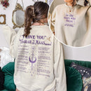 I Love You In SJM Quotes Sweatshirt PTS1125