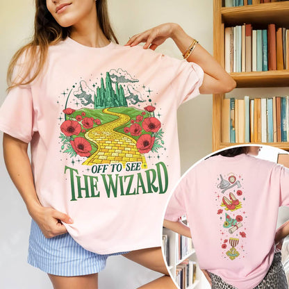 Off To See The Wizard 2 Sided Comfort Colors Shirt PTS1842