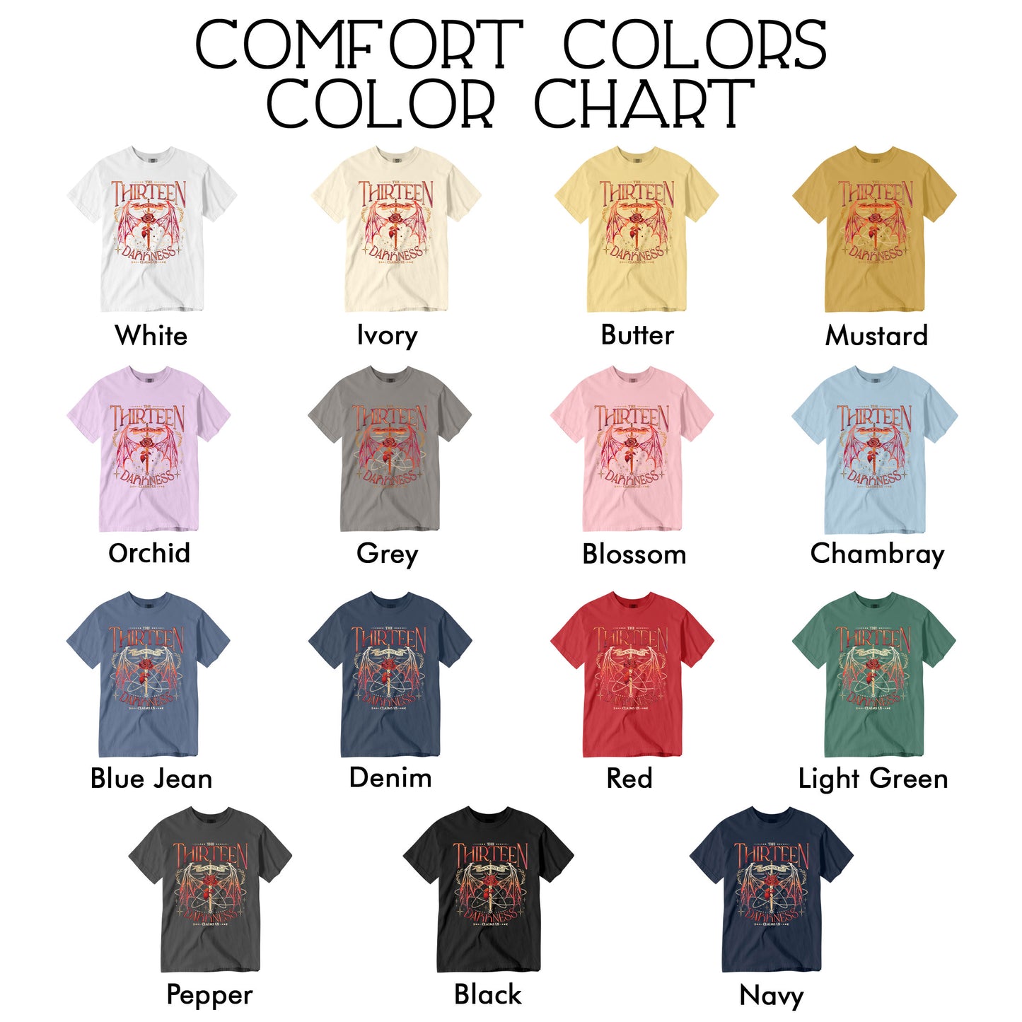 The Thirteen Throne Of Glass Comfort Colors Shirt PTS598