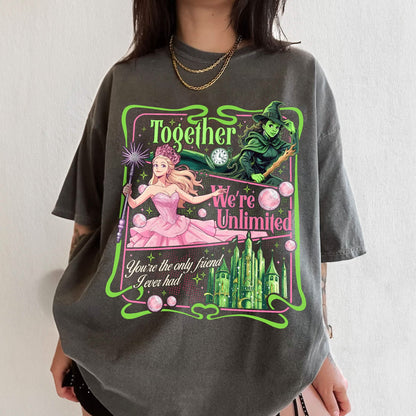 Wicked Together We're Unlimited Comfort Colors Shirt PTS1485