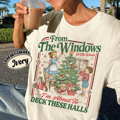 From The Windows To The Walls Comfort Colors Shirt PTS1880