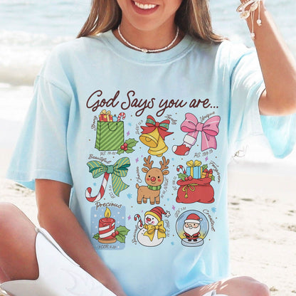 God Says You Are Christian Comfort Colors TShirt PTS1764