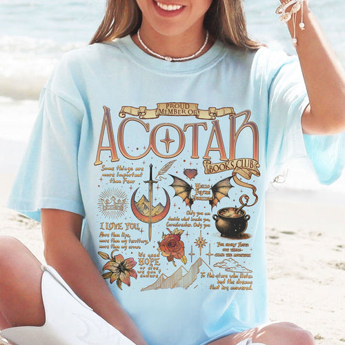 Acotar Quotes Comfort Colors Shirt PTS552