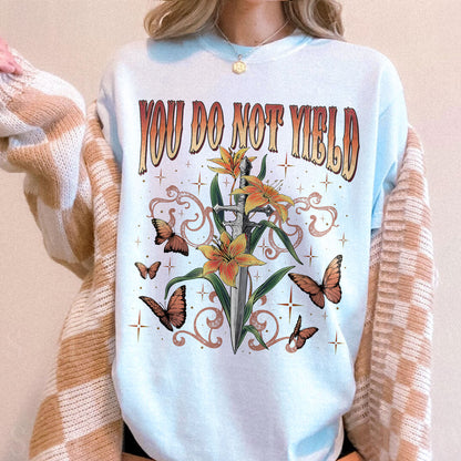 Throne Of Glass You Do Not Yield Comfort Colors Shirt PTS511