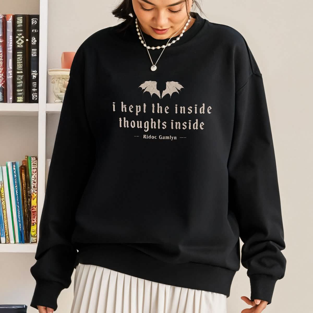 I Kept The Inside Thoughts Inside Sweatshirt, Fourth Wing Book Merch PTS1043
