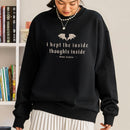 I Kept The Inside Thoughts Inside Sweatshirt, Fourth Wing Book Merch PTS1043
