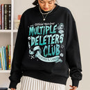 Leather and Lark Multiple Deleters Club Dark Romance Sweatshirt PTS1182