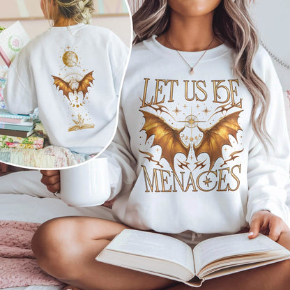 Onyx Storm Let Us Be Menaces Sweatshirt PTS1065