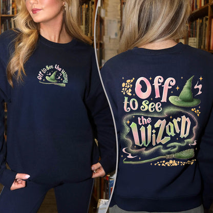 Wicked Off To See The Wizard Sweatshirt PTS1784
