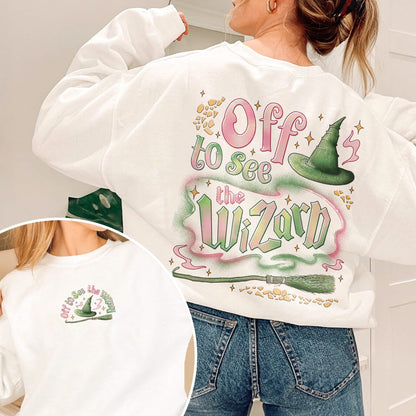Wicked Off To See The Wizard Sweatshirt PTS1784
