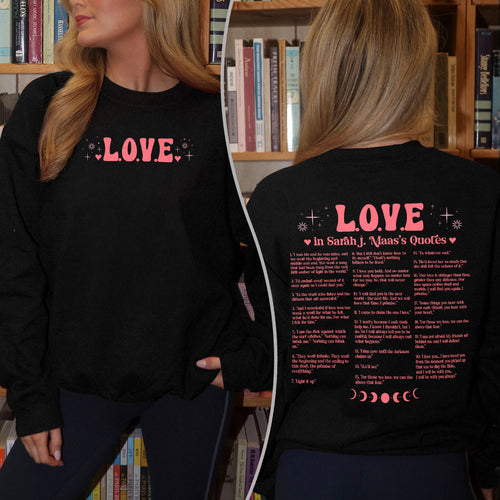 Different Ways Say I Love You In SJM Quotes Sweatshirt PTS506