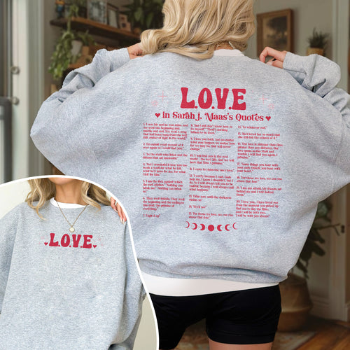 Different Ways Say I Love You In SJM Quotes Sweatshirt PTS506