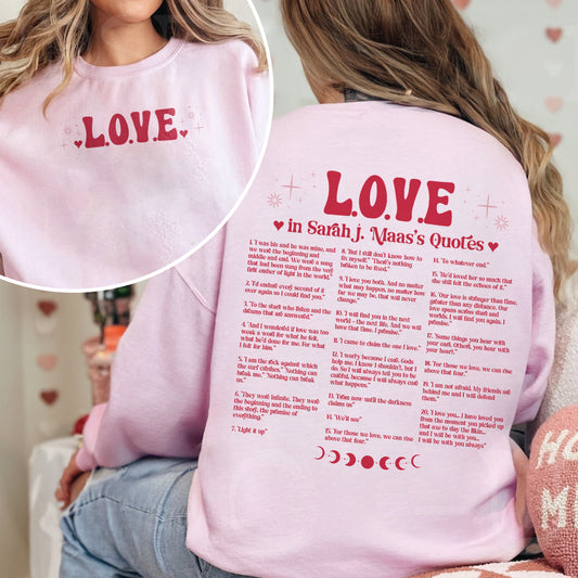 Different Ways Say I Love You In SJM Quotes Sweatshirt PTS506