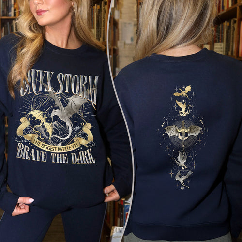 Onyx Storm Brave The Dark  Fourth Wing Sweatshirt PTS883