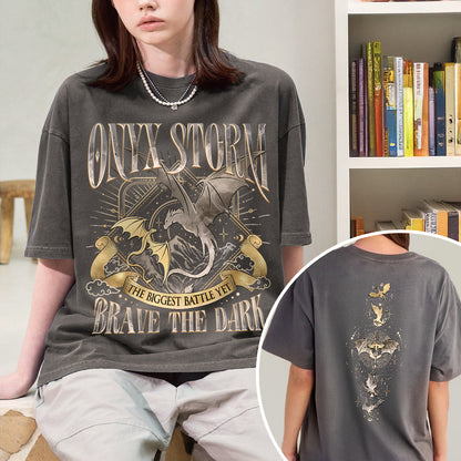 Onyx Storm Brave The Dark  Fourth Wing Comfort Colors Shirt PTS883