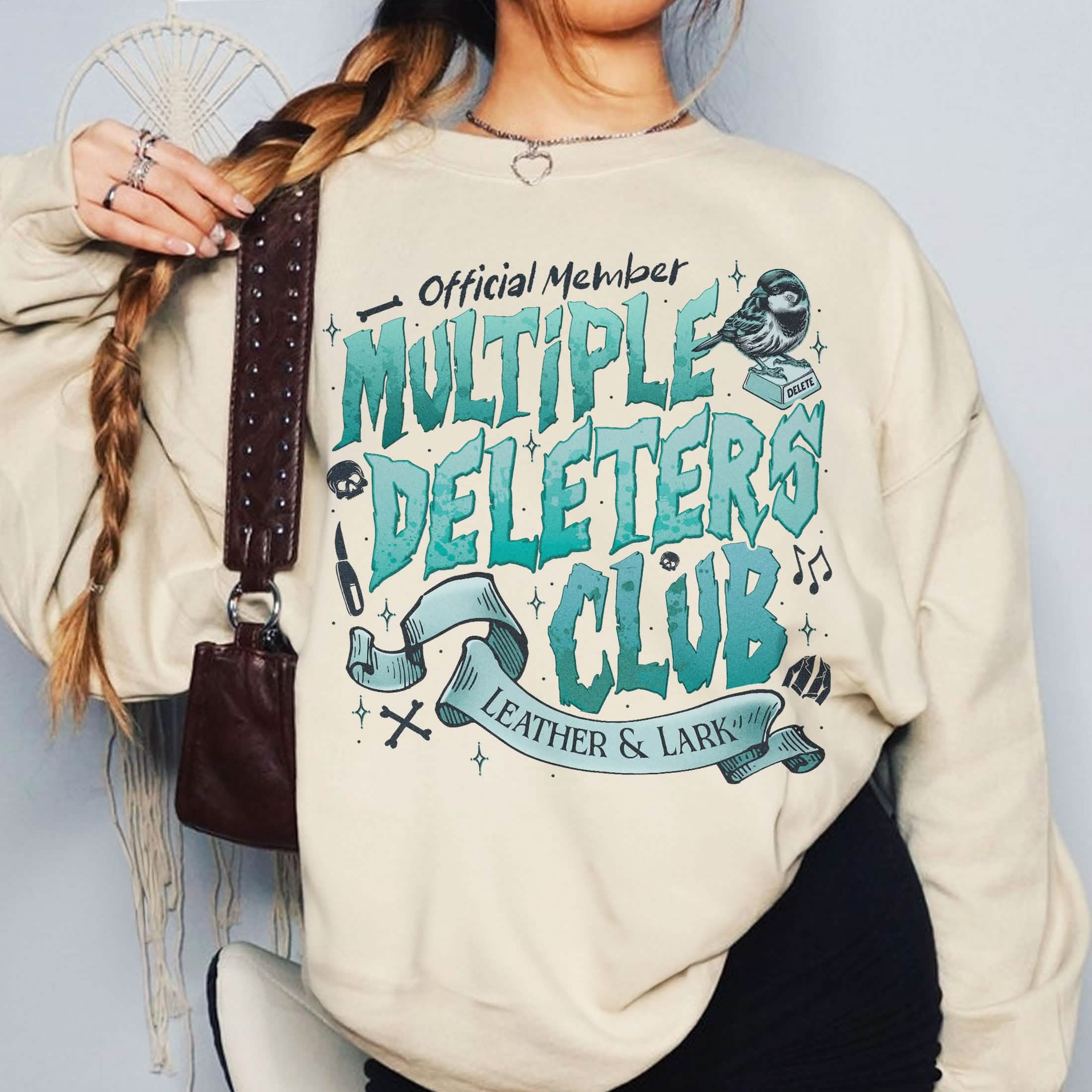 Leather and Lark Multiple Deleters Club Dark Romance Sweatshirt PTS1182