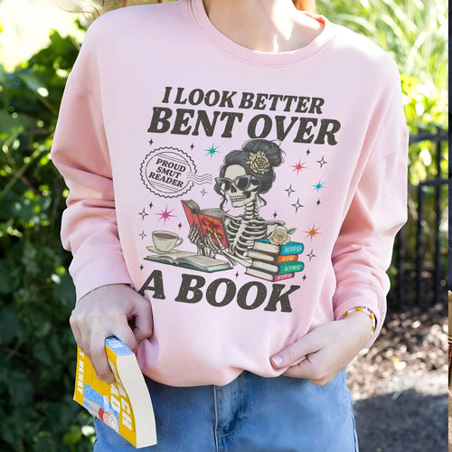 Acotar Reader I Look Better Bent Over A Book Sweatshirt PTS1165
