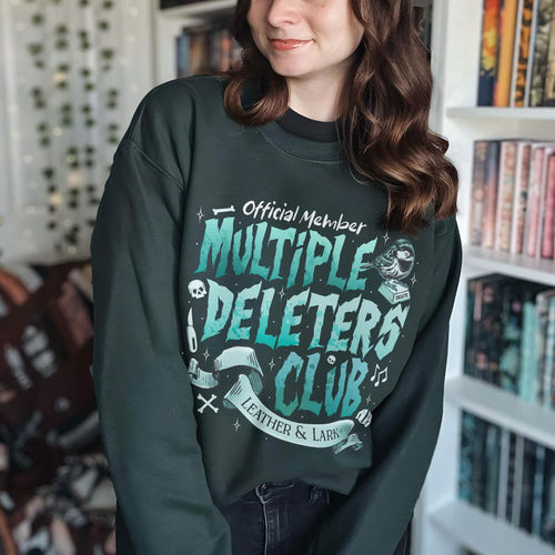 Leather and Lark Multiple Deleters Club Dark Romance Sweatshirt PTS1182