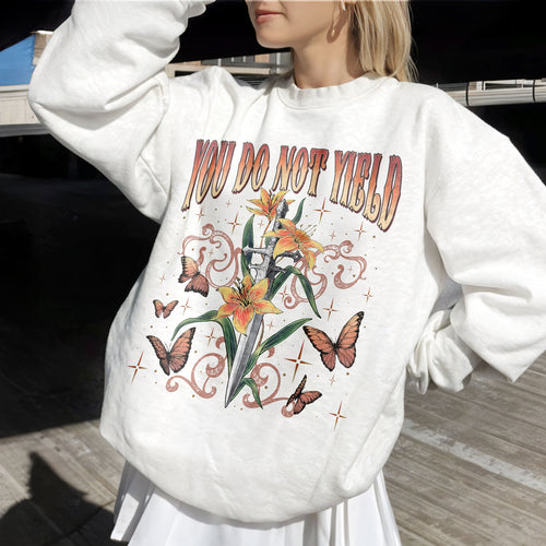 Throne Of Glass You Do Not Yield Sweatshirt PTS511