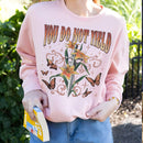 Throne Of Glass You Do Not Yield Sweatshirt PTS511
