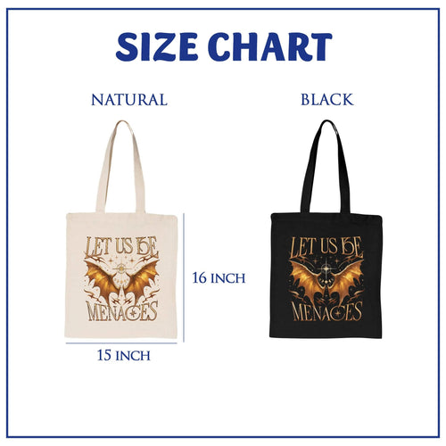 Onyx Storm Let Us Be Menaces Tote Bag PTS1065