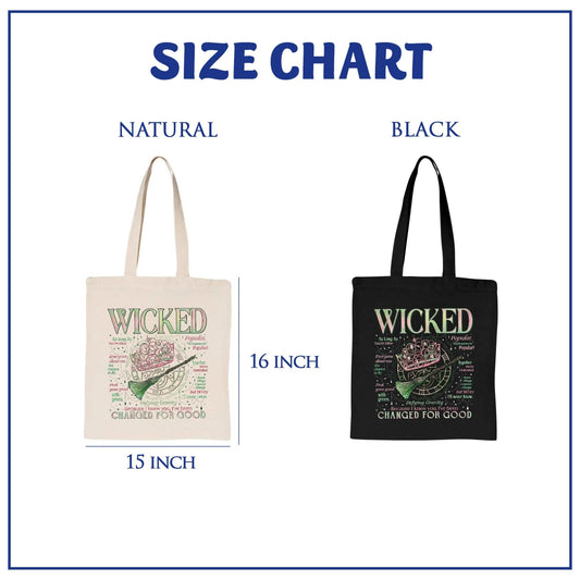 Wicked Changed For Good Tote Bag PTS1514