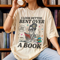 Acotar Reader I Look Better Bent Over A Book Comfort Colors Shirt PTS1165