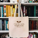 I Kept The Inside Thoughts Inside Tote Bag, Fourth Wing Book Merch PTS1043