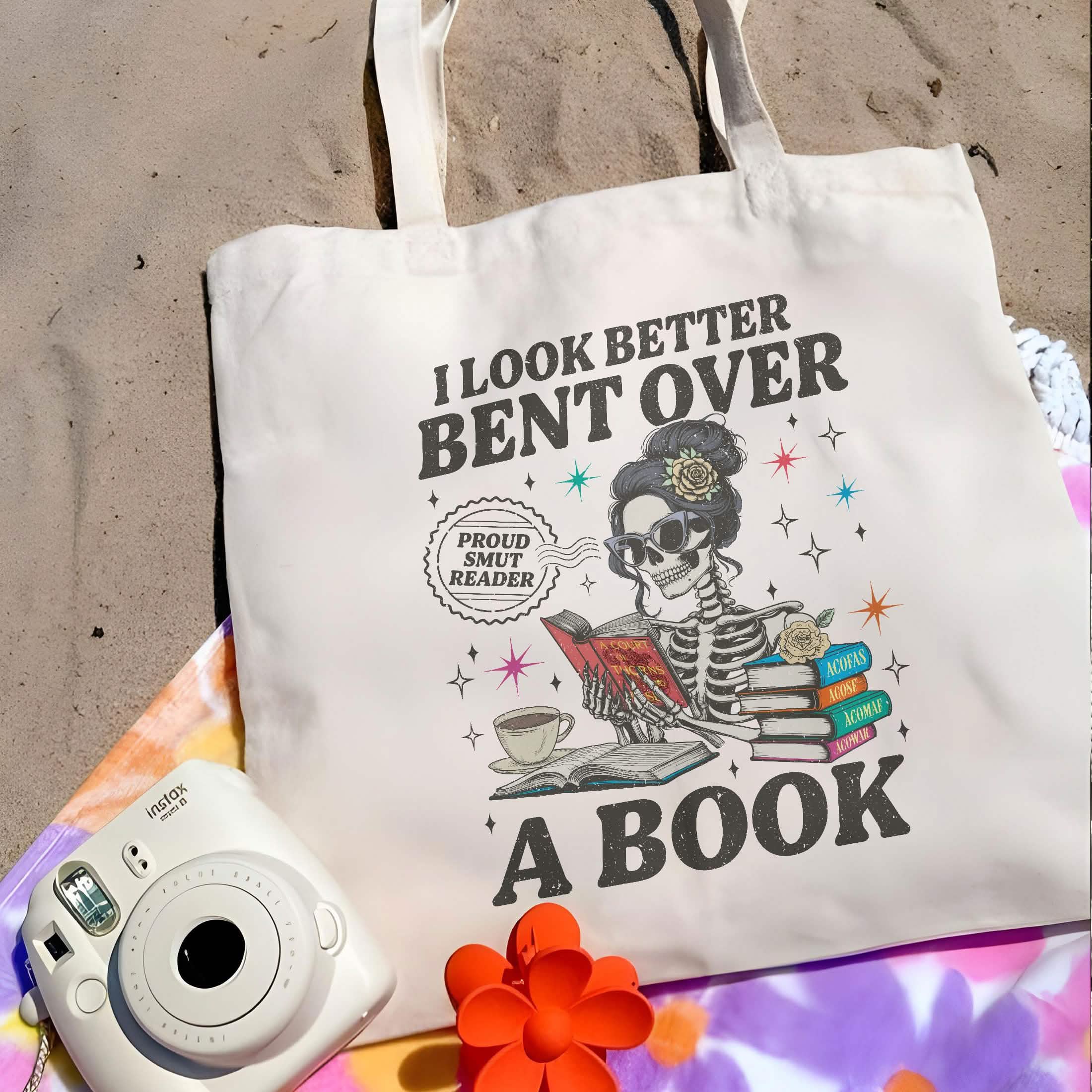 Acotar Reader I Look Better Bent Over A Book Tote Bag PTS1165