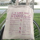 I Love You In Book Quotes Tote Bag PTS1175