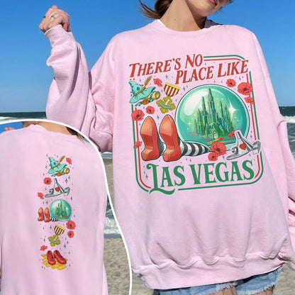 Wicked No Place Like Las Vegas Shirt Sweatshirt PTS1752