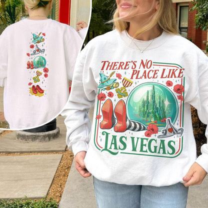 Wicked No Place Like Las Vegas Shirt Sweatshirt PTS1752