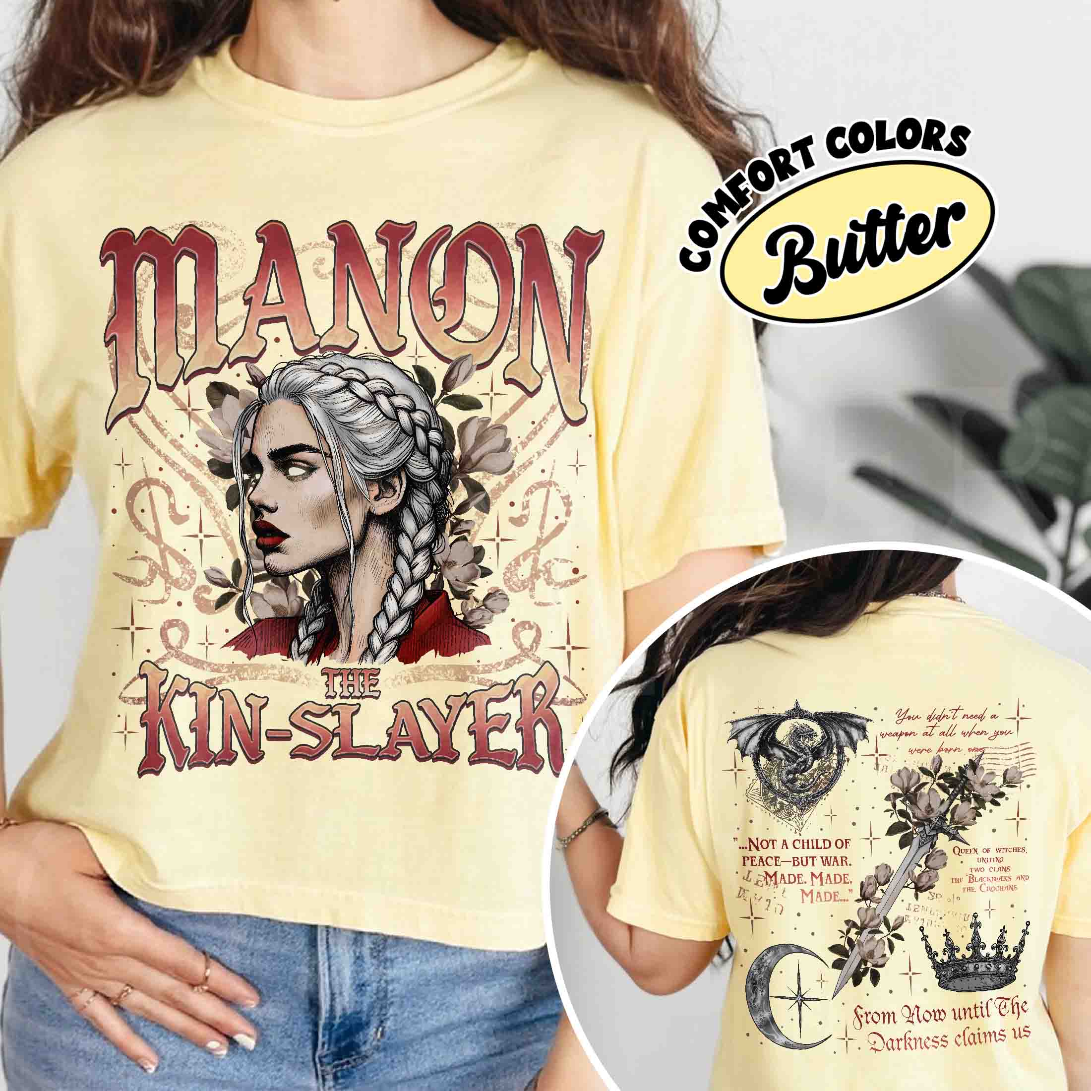 Manon The Kin Slayer Comfort Colors Shirt PTS870