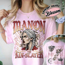 Manon The Kin Slayer Comfort Colors Shirt PTS870