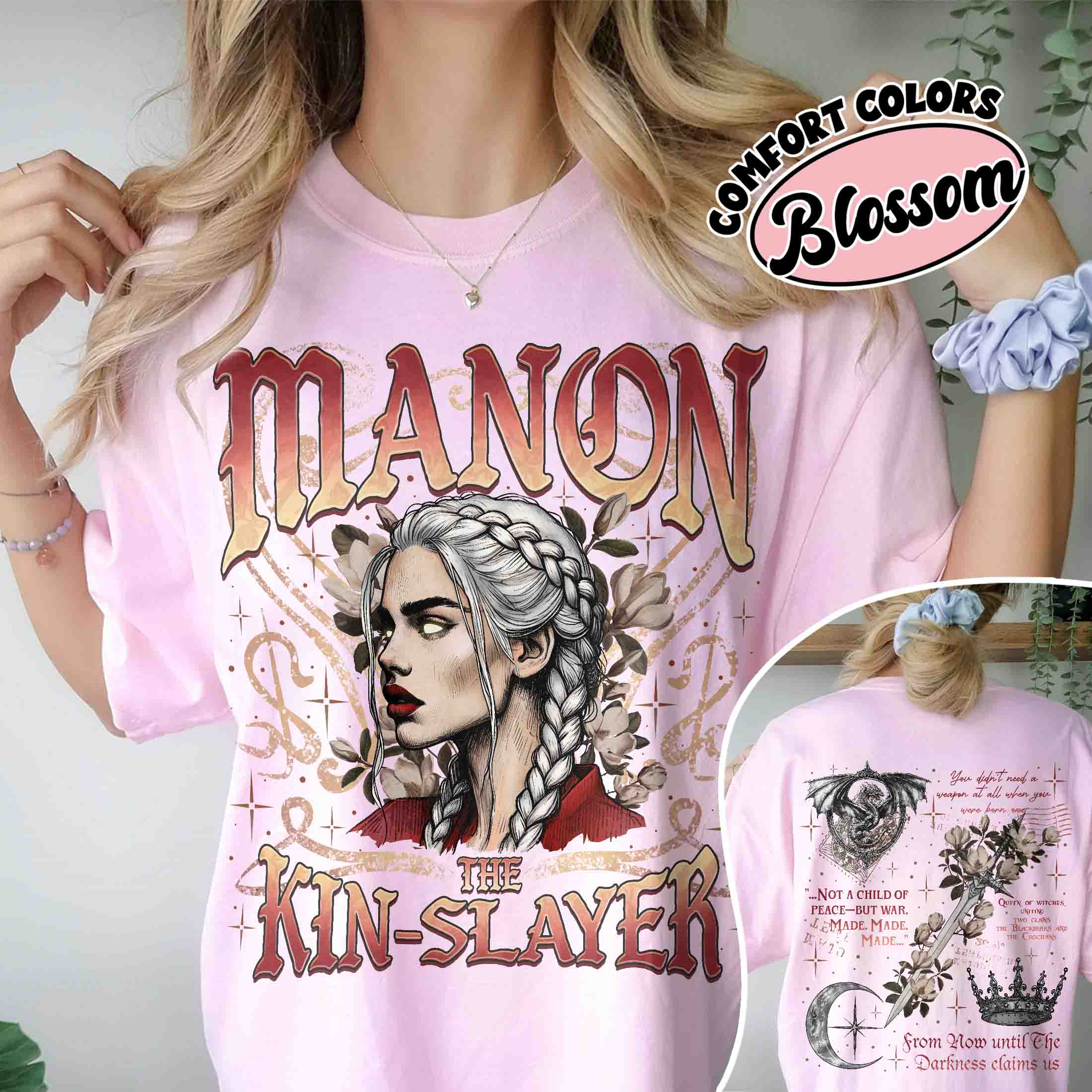 Manon The Kin Slayer Comfort Colors Shirt PTS870