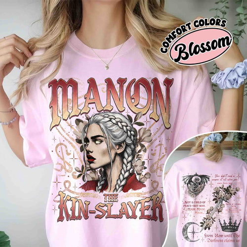 Manon The Kin Slayer Comfort Colors Shirt PTS870