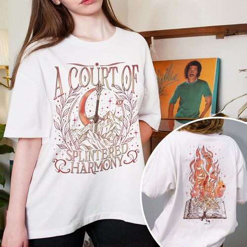 A Court Of Splintered Harmony 2 Sided Comfort Colors TShirt PTS8701