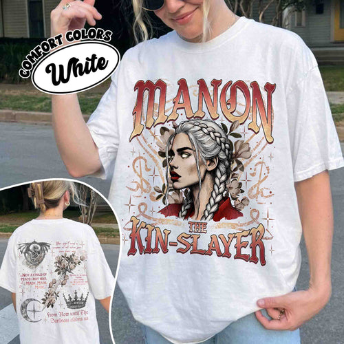 Manon The Kin Slayer Comfort Colors Shirt PTS870