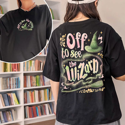 Wicked Off To See The Wizard Shirt Comfort Colors PTS1784